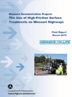 Missouri Demonstration Project The Use of HighFriction Surface Treatments on Missouri Highways