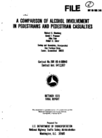 A Comparison of Alcohol Involvement in Pedestrians and Pedestrian Casualties Final Report