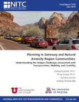 Planning in Gateway and Natural Amenity Region Communities Understanding the Unique Challenges Associated with Transportation Mobility and Livability