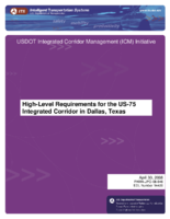 Highlevel requirements for the US75 integrated corridor in Dallas Texas