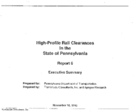 High profile rail clearances in the State of Pennsylvania  report 6  executive summary