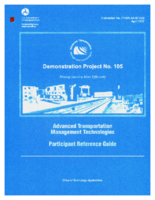 Advanced Transportation Management Technologies Participant Reference Guide Demonstration Project No 105 April 1997