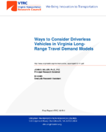 Ways to Consider Driverless Vehicles in Virginia Long Range Travel Demand Models