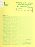 Alternative Solutions to Railroad Impacts on Communities Case Studies Phase II Summary Report