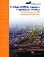 Modeling a MultiModal Megaregion Arizonas Sun Corridor Sheds Light on What Drives Industry and Freight  case study