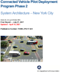Connected Vehicle Pilot Deployment Program Phase 2 System Architecture  New York City