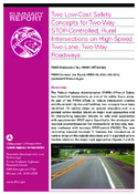 Two lowcost safety concepts for twoway STOPcontrolled rural intersections on highspeed twolane twoway roadways