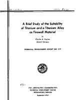A Brief Study of The Suitability of Titanium and A Titanium Alloy As Firewall Material