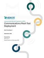 Unmanned Aircraft Systems Communication Mesh Test Deployment