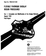 Flexible Pavement Overlay Design Procedures  Volume 1 Evaluation and Modification of the Design Methods