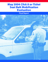 May 2004 Click It or Ticket Seat Belt Mobilization Evaluation Final Report