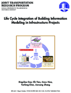 Life Cycle Integration of Building Information Modeling in Infrastructure Projects
