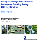 Intelligent Transportation Systems Deployment Tracking Survey 2020 Key Findings