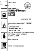 Interstate Commerce Commision Report of the Accident  Investigation Occuring on the SEABOARD SYSTEM RAILROAD KITTRELL NC