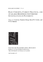 Basic Concepts Current Practices and Available Resources for Forensic Investigations on Pavements