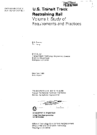 US Transit Track Restraining Rail Volume I Study of Requirements and Practices