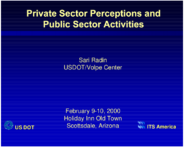 Private Sector Perceptions and Public Sector Activities