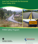 LowCost Treatments for Horizontal Curve Safety 2016