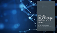 Making Connections Within Your Agency Three Case Studies from Oklahoma