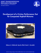 Development of a Friction Performance Test for Compacted Asphalt Mixtures