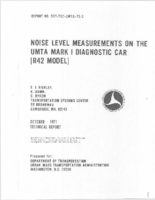 Noise Level Measurements on the UMTA Mark I Diagnostic Car R42 MODEL