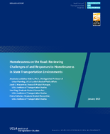 Homelessness on the Road Reviewing Challenges of and Responses to Homelessness in State Transportation Environments