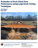 Evaluation of Rock Check Dam Performance using LargeScale Testing Techniques