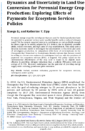 Dynamics and Uncertainty in Land Use Conversion for Perennial Energy Crop Production Exploring Effects of Payments for Ecosystem Services Policies