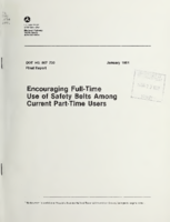 Encouraging fulltime use of safety belts among current parttime users