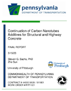 Continuation of Carbon Nanotubes Additives for Structural and Highway Concrete