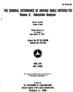 The General Deterrence of Driving While Intoxicated Volume 2 Subsystem Analyses