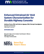 Enhanced Entrained Air Void System Characterization for Durable Highway Concrete