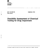 Feasibility Assessment of Chemical Testing for Drug Impairment Final Report