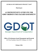 A Comprehensive Guideline for GDOT Bridges Fire Hazard Assessment