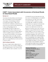 Costs Associated with Conversion of Surfaced Roads to Unsurfaced Roads Project Summary Project 06677