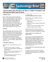 Cybersecurity Best Practices for Heavy Vehicle Telematics and Aftermarket Electronic Systems TechBrief