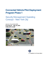 Connected Vehicle Pilot Deployment Program phase 1  security management operating concept  New York City  final report