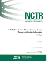 Mobility Case Studies Where Integrated Corridor Management Has Worked and Why