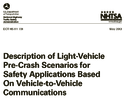 Description of lightvehicle precrash scenarios for safety applications based on vehicletovehicle communications
