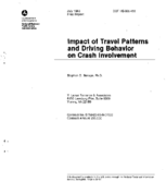 Impact of Travel Patterns and Driving Behavior on Crash Involvement