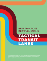 Best Practices in Implementing Tactical Transit Lanes