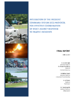Integration of the incident command system ICS protocol for effective coordination of multiagency response to traffic incidents  final report