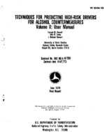 Techniques for Predicting HighRisk Drivers for Alcohol Countermeasures Volume 2 User Manual