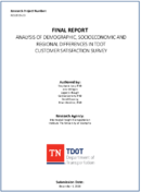 Analysis of Demographic Socioeconomic and Regional Difference in TDOT Customer Satisfactions Survey