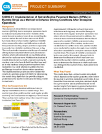 Implementation of Retroreflective Pavement Markers RPMs in Rumble Strips as a Method to Enhance Driving Conditions After Snowplow Operations Project Summary