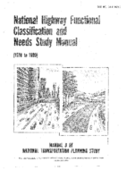 National Highway Functional Classification and Needs Study Manual 1970  1990 1970