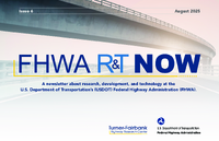 FHWA RT Now August 2025