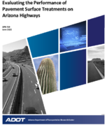 Evaluating the Performance of Pavement Surface Treatments on Arizona Highways