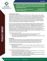 Cargo Consolidation Routing and Location Optimization to Reduce Traffic Congestion by Minimizing Commercial Heavy Vehicle Trips Brief