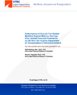 Performance of Ground Tire Rubber Modified Asphalt Mixture Overlays Over Jointed Concrete Pavements on US 60 in the Virginia Department of Transportations Richmond District